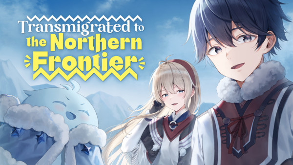 Arte promocional do mangá Transmigrated to the Northern Frontier